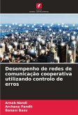 Desempenho de redes de comunicação cooperativa utilizando controlo de erros