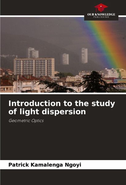 Introduction to the study of light dispersion Introduction to the study of light dispersion