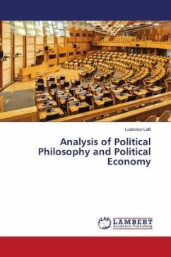 Analysis of Political Philosophy and Political Economy - Lalli, Ludovico