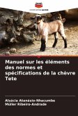 Manuel sur les éléments des normes et spécifications de la chèvre Tete