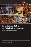 La scienza delle definizioni integrate