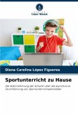Sportunterricht zu Hause