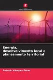 Energia, desenvolvimento local e planeamento territorial