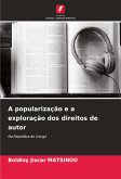 A popularização e a exploração dos direitos de autor