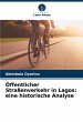 Öffentlicher Straßenverkehr in Lagos:... - Bild 1