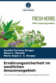 Ernährungssicherheit im westlichen Amazonasgebiet: