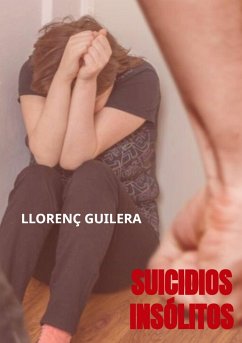 Suicidios insólitos - Llorenç Guilera