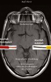 ASS Autismus-Spektrums-Segnung - Inklusion ist keine Einbahnstraße: hochfunktionaler Autismus, Mobbing, Trauma, Sucht, Häusliche Gewalt, Psychotherapie, Umzug, Inklusion, Katholische Kirche, Zen