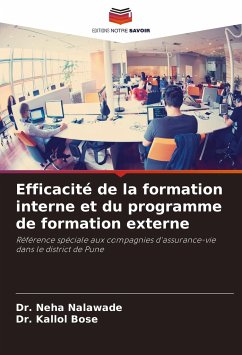 Efficacité de la formation interne et du programme de formation externe - Nalawade, Dr. Neha;Bose, Dr. Kallol