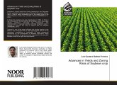 Advances in Yields and Zoning Risks of Soybean crop Advances in Yields and Zoning Risks of Soybean crop