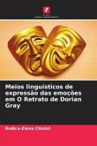 Meios linguísticos de expressão das emoções em O Retrato de Dorian Gray