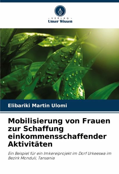 Mobilisierung von Frauen zur Schaffung einkommensschaffender Aktivitäten