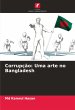 Corrupção: Uma arte no Bangladesh - Bild 1
