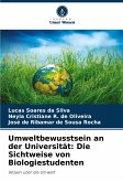 Umweltbewusstsein an der Universität: Die Sichtweise von Biologiestudenten