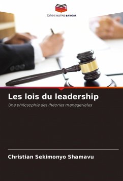 Les lois du leadership - SEKIMONYO SHAMAVU, Christian