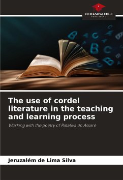The use of cordel literature in the teaching and learning process - Silva, Jeruzalém de Lima
