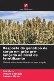 Resposta do genótipo de sorgo em grão pré-lançado ao nível de feretilizante