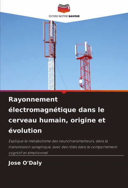 Rayonnement électromagnétique dans le cerveau humain, origine et évolution