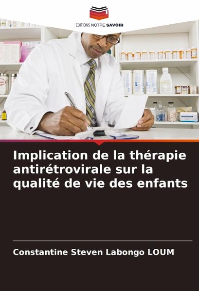 Implication de la thérapie antirétrovirale sur la qualité de vie des enfants