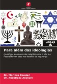 Para além das ideologias