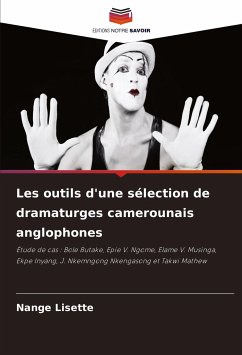 Les outils d'une sélection de dramaturges camerounais anglophones - Lisette, Nange