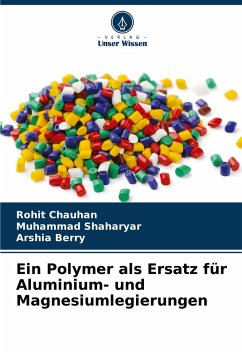 Cover Ein Polymer als Ersatz für Aluminium- und Magnesiumlegierungen