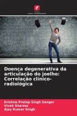 Doença degenerativa da articulação do joelho: Correlação clínico-radiológica