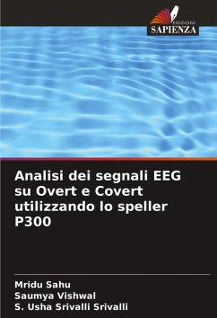Cover Analisi dei segnali EEG su Overt e Covert utilizzando lo speller P300