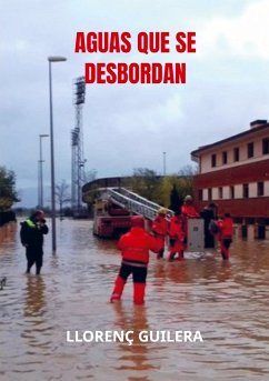 Aguas que se desbordan - Llorenç Guilera