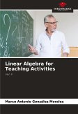 Linear Algebra for Teaching Activities