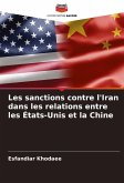 Les sanctions contre l'Iran dans les relations entre les États-Unis et la Chine