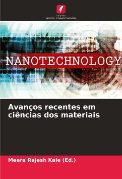 Avanços recentes em ciências dos materiais - Kale (Ed.), Meera Rajesh