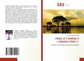 VIENS JE T¿AMÈNE À L¿UBANGI (TOM 1)