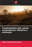 Fundamentos das caixas automáticas: História e evolução