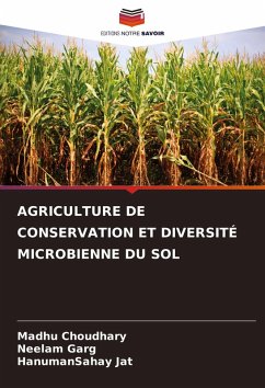 Cover AGRICULTURE DE CONSERVATION ET DIVERSITÉ MICROBIENNE DU SOL