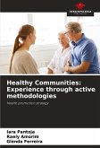 Healthy Communities: Experience through active methodologies