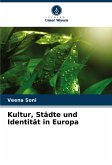 Kultur, Städte und Identität in Europa