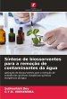 Síntese de biossorventes para a... - Bild 1