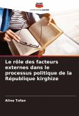 Le rôle des facteurs externes dans le processus politique de la République kirghize