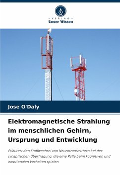 Cover Elektromagnetische Strahlung im menschlichen Gehirn, Ursprung und Entwicklung