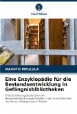 Eine Enzyklopädie für die Bestandsentwicklung in Gefängnisbibliotheken