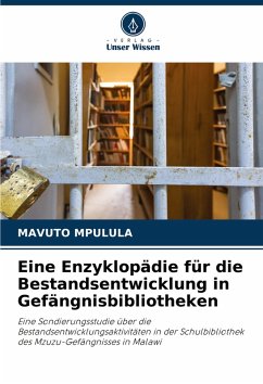 Cover Eine Enzyklopädie für die Bestandsentwicklung in Gefängnisbibliotheken