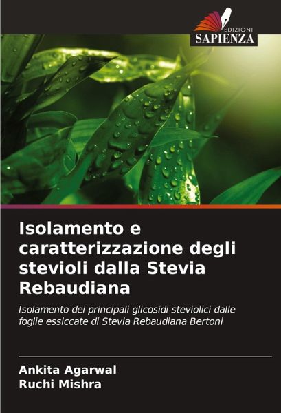 Isolamento e caratterizzazione degli stevioli dalla Stevia Rebaudiana