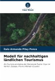 Modell für nachhaltigen ländlichen Tourismus