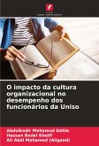 O impacto da cultura organizacional no desempenho dos funcionários da Uniso