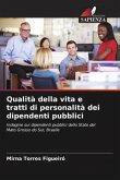 Qualità della vita e tratti di personalità dei dipendenti pubblici