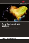 Negritude and neo-oralism