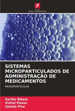 Cover SISTEMAS MICROPARTICULADOS DE ADMINISTRAÇÃO DE MEDICAMENTOS
