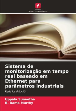 Cover Sistema de monitorização em tempo real baseado em Ethernet para parâmetros industriais