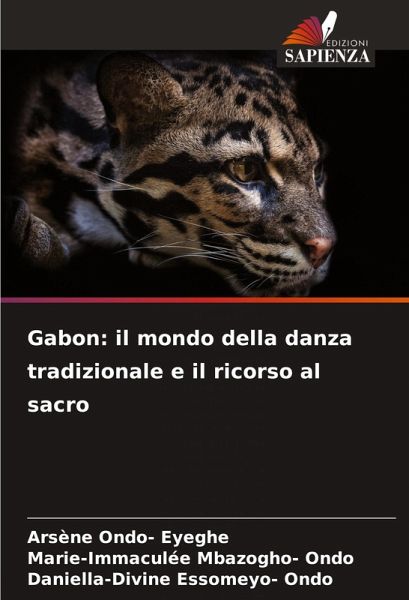 Gabon: il mondo della danza tradizionale e il ricorso al sacro